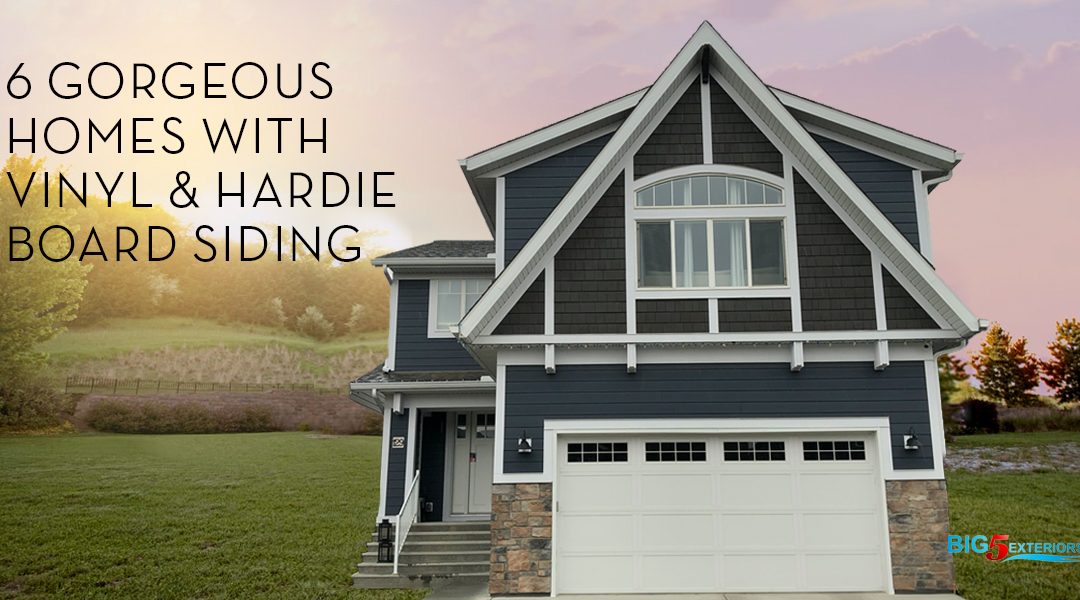6 Gorgeous Homes with Vinyl & Hardie Board Siding